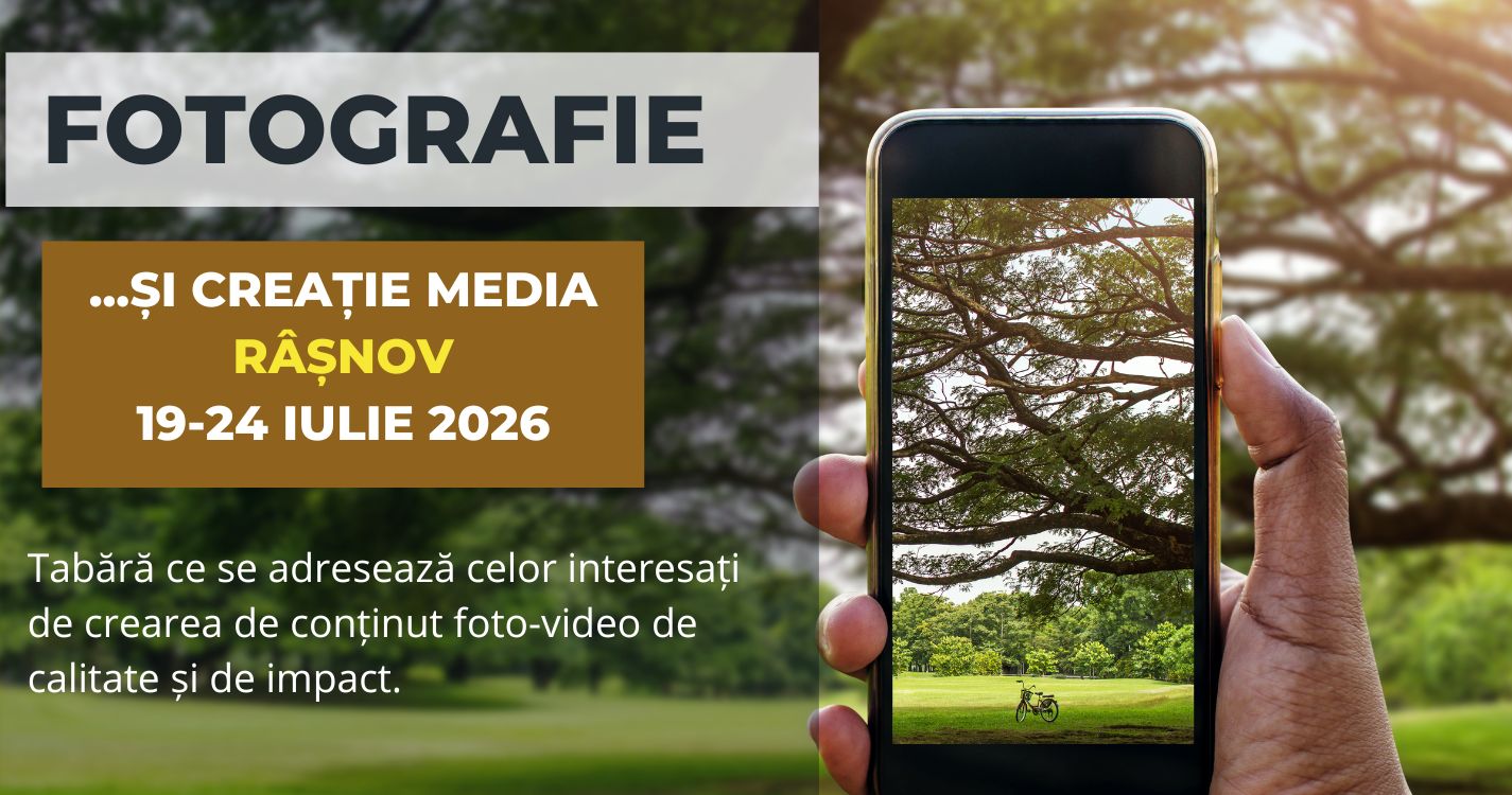 tabara-de-fotografie-si-creatie-media-2026-luna07-ziua19-rasnov